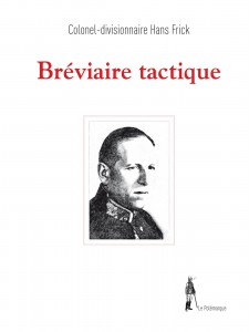 Bréviaire tactique du colonel-divisionnaire Hans Frick