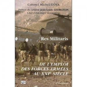 Michel Goya, Res Militaris