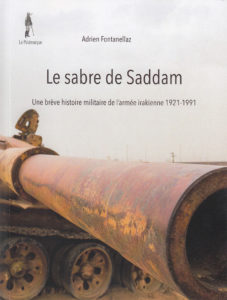 Le sabre de Saddam, Une brève histoire militaire de l'armée irakienne 1921-1991